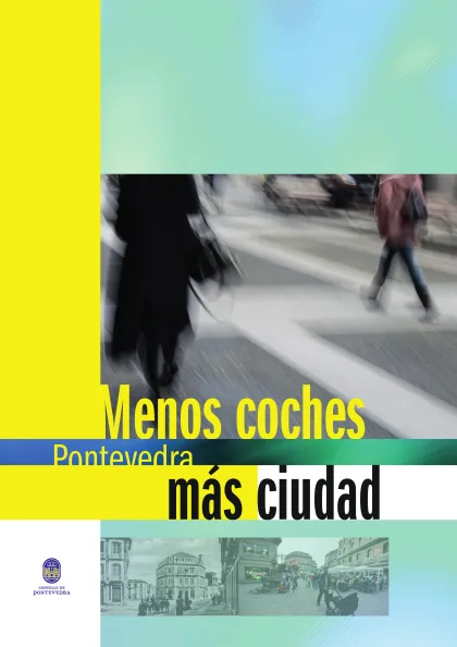 Menos coches, más ciudad